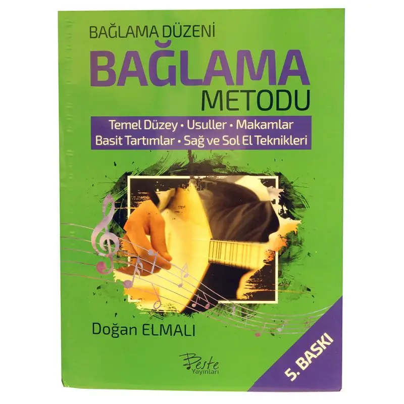 Beste Yayınları Doğan ELMALI Bağlama Düzeni Bağlama Metodu (Temel Düzeyde Bağlama Eğitimi)