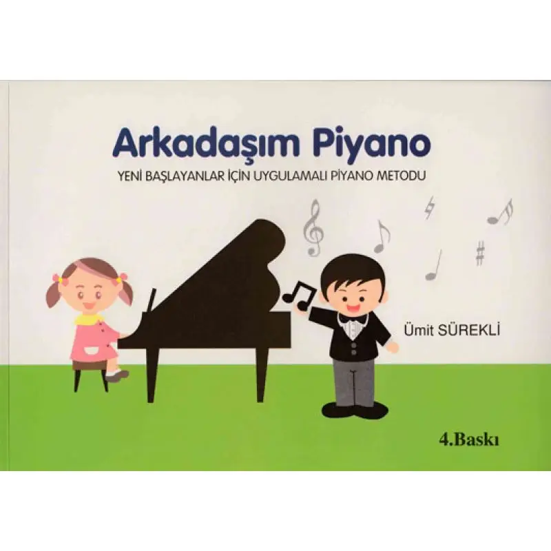 Pan Yayınları Arkadaşım Piyano Ümit SÜREKLİ