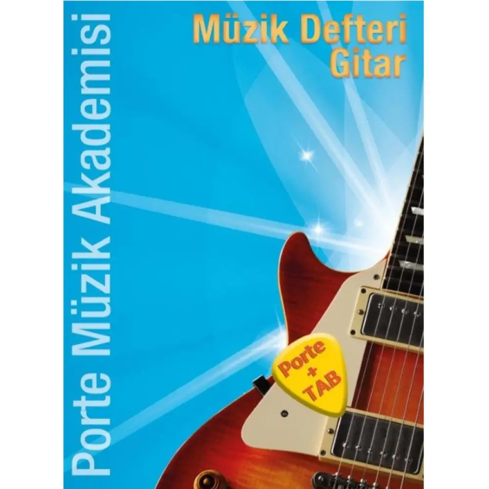 Porte Müzik Akademisi Gitar Müzik Defteri – TAB ve Porte Çizgili