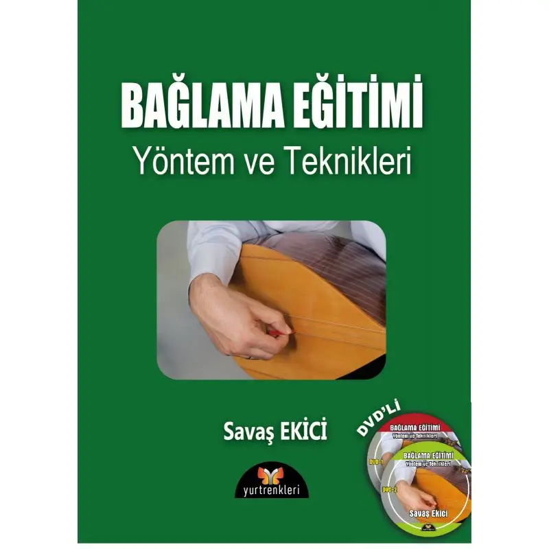 YURT RENKLERİ YAYINLARI BAĞLAMA EĞİTİMİ YÖNTEM VE TEKNİKLERİ